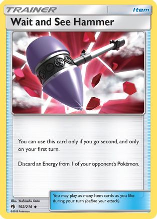 Wait and See Hammer 192/214 SM Lost Thunder - Uncommon