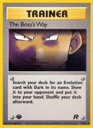 The Boss's Way 073 - 1st Edition Team Rocket - Uncommon