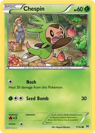 Chespin (007/162) [XY  BREAKthrough] Normal - Common