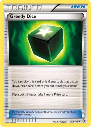 Greedy Dice (102/114) [XY  Steam Siege] Normal - Uncommon