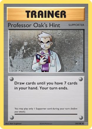 Professor Oak's Hint (084/108) [XY  Evolutions] Normal - Uncommon