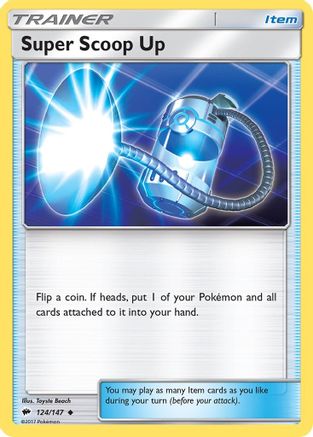 Super Scoop Up 124/147  - Reverse Holofoil SM  Burning Shadows - Uncommon