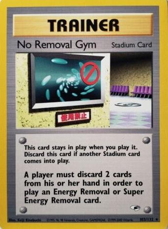 No Removal Gym 103  - Unlimited Gym Heroes - Rare