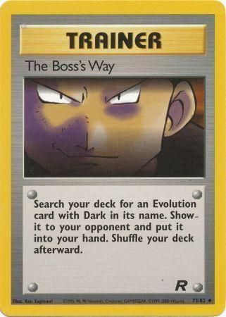 The Boss's Way (073/82) [Team Rocket] Unlimited - Uncommon