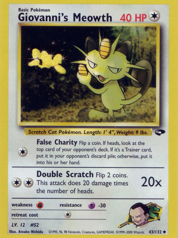 Giovanni's Meowth (043/132) [Gym Challenge] Unlimited - Uncommon