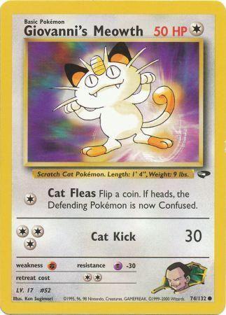 Giovanni's Meowth (074/132) [Gym Challenge] Unlimited - Common
