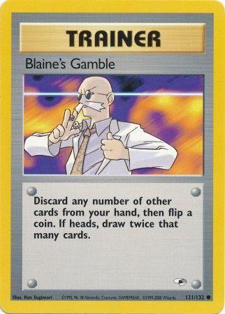 Blaine's Gamble (121/132) [Gym Heroes] Unlimited - Common