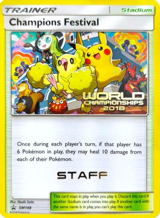Champions Festival - SM148 (World Championships 2018) [Staff] (SM148) [SM Promos] Normal - Promo