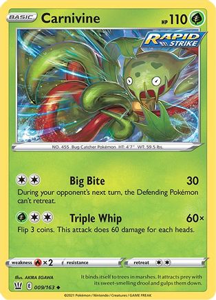 Carnivine (009/163) [SWSH05 Battle Styles] Normal - Uncommon