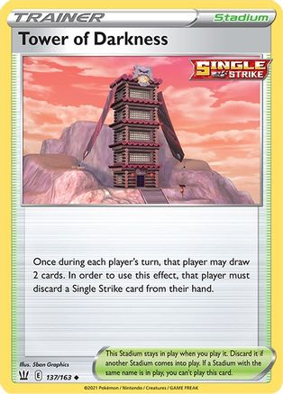 Tower of Darkness (137/163) [SWSH05 Battle Styles] Normal - Uncommon