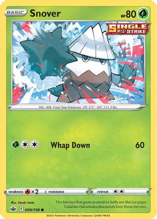 Snover (009/198) [SWSH06 Chilling Reign] Normal - Common