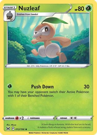 Nuzleaf 012  - Reverse Holofoil SWSH11 Lost Origin - Uncommon