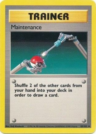 Maintenance 083  Base Set - Uncommon