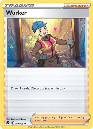 Worker (167/195) [SWSH12 Silver Tempest] Normal - Uncommon