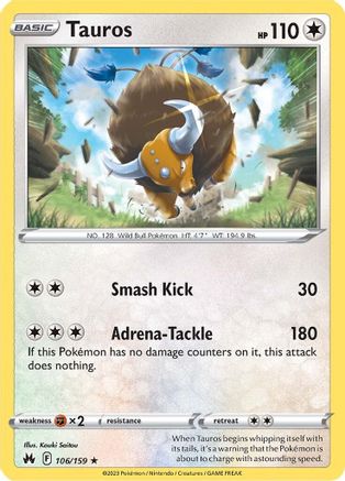 Tauros 106/159  Crown Zenith - Rare