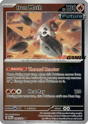 Iron Moth (EB Games Promo) (028/182) [Miscellaneous Cards & Products] Holofoil - Promo