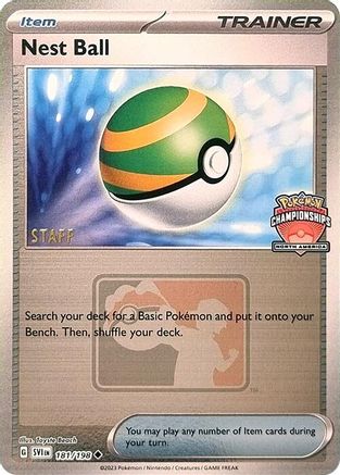 Nest Ball (North America Championships) [Staff] 181/198  - Reverse Holofoil League & Championship Cards - Uncommon