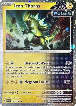 Iron Thorns (Cosmos Holo) (062/162) [Miscellaneous Cards & Products] Holofoil - Rare