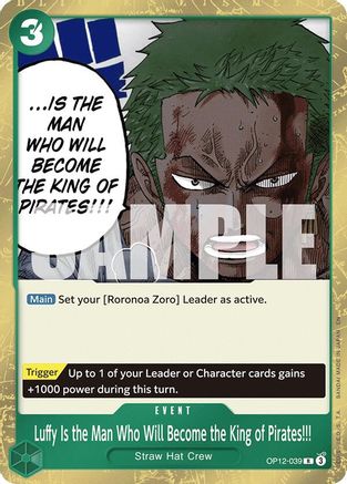 Luffy Is the Man Who Will Become the King of Pirates!!! (OP12-039) - Legacy of the Master Foil