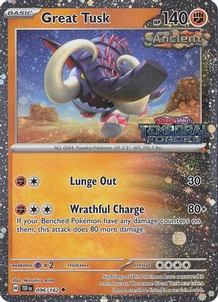 Great Tusk (Temporal Forces Stamped) (096/162) [Miscellaneous Cards & Products] Holofoil - Uncommon