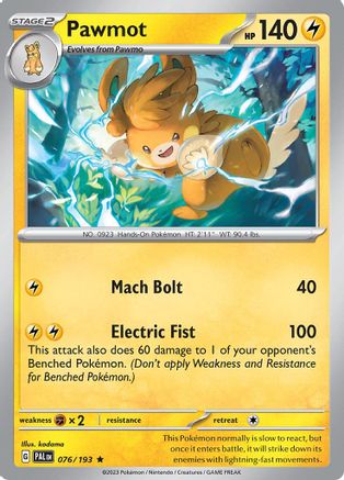 Pawmot 076/193  Deck Exclusives - Rare