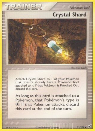 Crystal Shard (85/107) [Deoxys] Normal - Uncommon