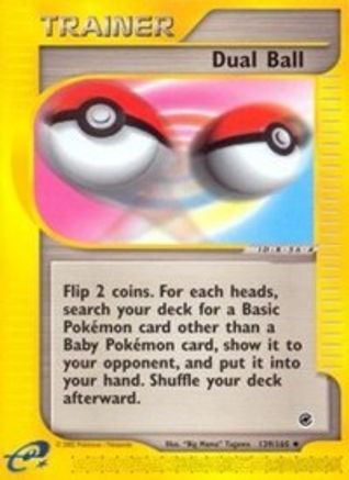 Dual Ball (139/165) [Expedition] Reverse Holofoil - Uncommon