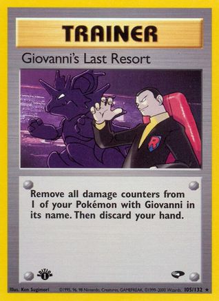 Giovanni's Last Resort (105/132) [Gym Challenge] 1st Edition - Rare