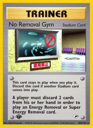 No Removal Gym 103  - 1st Edition Gym Heroes - Rare