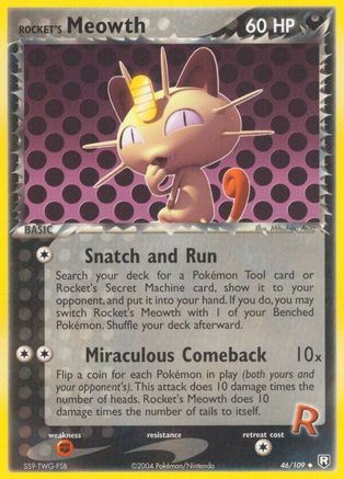 Rocket's Meowth (046/109) [Team Rocket Returns] Normal - Uncommon