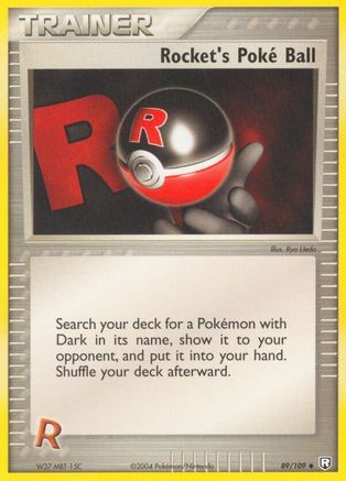 Rocket's Poke Ball (089/109) [Team Rocket Returns] Normal - Uncommon