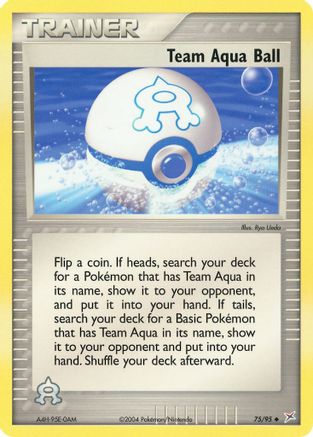 Team Aqua Ball (75/95) [Team Magma vs Team Aqua] Normal - Uncommon