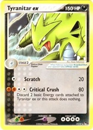 Tyranitar ex (Non-Holo) (17) [POP Series 1] Normal - Ultra Rare